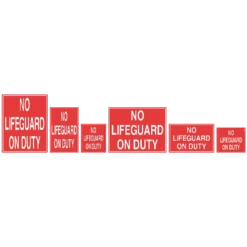 No Lifeguard On Duty Sign