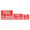 Pool Closed Sign 2 Pool Closed Sign -Swimming Gear Shop pool closed sign